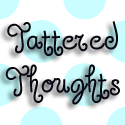 Tattered Thoughts : Blogging is cheaper than a therapist