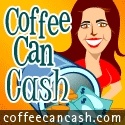 Coffee Can Cash : When pocket change just isn't enough.