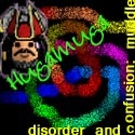 Hugamuga : Disorder or confusion; muddle