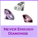 Never Enough Diamonds : For all things bright, beautiful and sparkling