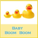 Baby Boom Boom : It's what baby wants!