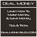 Deal Money : Making Money by Saving Money : Saving is Earning