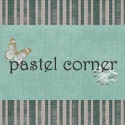 Pastel Corner : where I blog about the fun things I do to entertain myself…