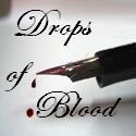 Drops of Blood : Blogging about the challenges, craft, and joy of fiction writing