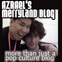 Azrael's Merryland : more than just a Pop Culture blog in the Philippines