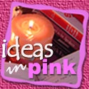 ideas in pink : thoughts and reflections on life’s journey