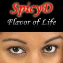 SpicyD = Flavor of Life : Hot and Spicy Fun