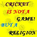 cricket : as a religion 