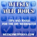 Weekly Web Tools : TIPS and TOOLS for the DIY Webmaster
