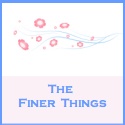 The Finer Things : Because Every Woman Deserves Beauty