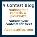 A Contest Blog : THE place to look for contests and giveaways on the internet.