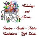 Holidays and More... : Holiday Recipes, Crafts, Gift Ideas, Decorating Ideas, Traditions