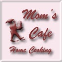 Mom's Cafe Home Cooking : 