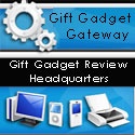 High Tech Gadget Reviews and Gift Gadget Blog : Your Gift Gadget Review Headquarters