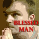 Blessed Man : For I am blessed beyond measure, and by His strength alone I will overcome 