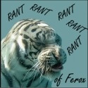 Rant of Ferox : My 'Other' Blog