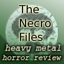 The Necro Files : Top heavy metal albums and horror films reviewed