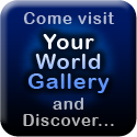 Your World Gallery : Discover