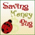 Saving Money Bug : Save money with the bug!