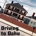 Driving to Oahu : Never a dull moment