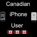 Canadian iPhone User : 