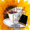 Sunflower Faith : Musings about Life, Faith, Family, Friends and Coffee