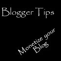 Blogger Tips : Monetize Your Blog 