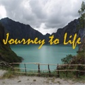 Journey to Life : Welcome :D