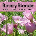 Binary Blonde : Part Geek. Part Chic.