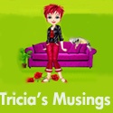 Tricia's Musings : Live life to the fullest and have no regrets