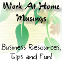 Work at Home Musings : 