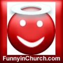 Funny in Church : A Purpose Driven Blog