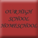 OUR HIGH SCHOOL HOMESCHOOL : FREE & FRUGAL HOMESCHOOLING 