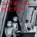 Satirical Poetry : "waiting for Woe to disintegrate"