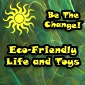 Eco-friendly Life and Toys : Eco-Friendly