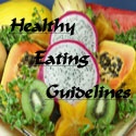 Healthy Eating Guidelines : Just Healthy Food