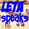 Leta Speaks : "when she's 15, she'll have a blog of her own"