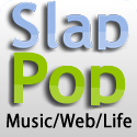 Slap/Pop : Music/Web/Life