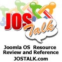 JOSTalk : Joomla's Only Unaffiliated Extension Reviews
