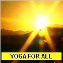 Yoga for all : Yoga practise, exercise, health care, yoga, asanas, tips, pranayamam