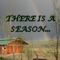 There is a season... : 