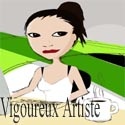 Vigoureux Artiste : Passion for arts