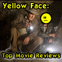 Yellow Face: Top Movie Reviews : 
