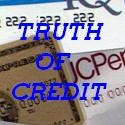 The Truth of Credit : How to Educate Yourself Out of Debt