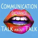 Communication Exchange : Talk about Talk