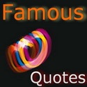 Famous Quotes : 