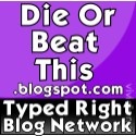 Die Or Beat This : 