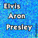 Elvis Aron Presley : Elvis! Elvis! Elvis!