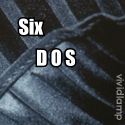Six D O S : Six 
