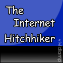 The Internet Hitchhiker : Hitchhiker!
